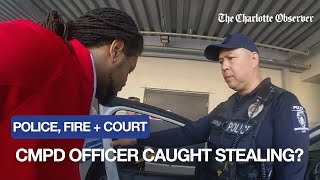 See a man arrested by CMPD confront an officer he said stole his money