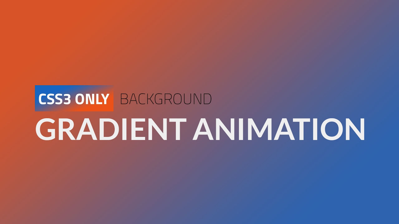 CSS3 Only Gradient Background Animation HTML CSS3 YouTube