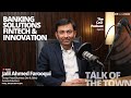 Cxo podcast  talk of the town  banking solutions fintech  innovation