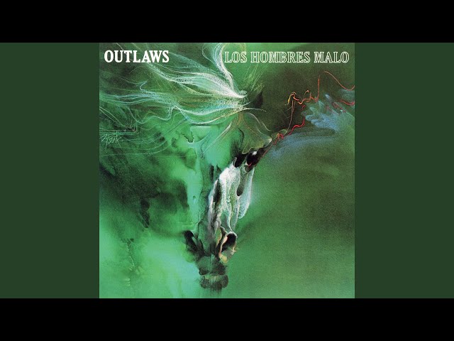 Outlaws - Goodbye