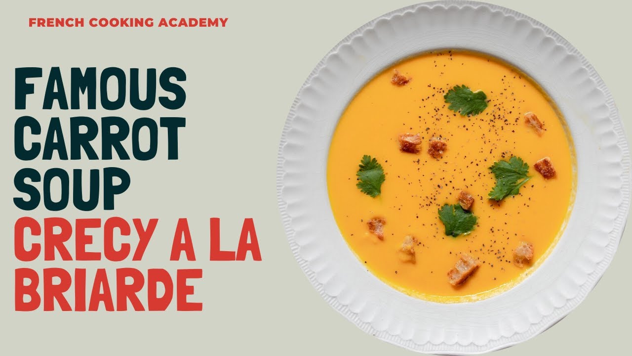 ⁣Potage Crecy a la Briarde (vegetarian french style carrot soup)