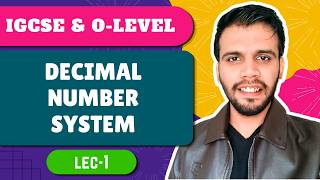 Decimal Number System in Hindi | IGCSE Computer Science | Awinash Goswami