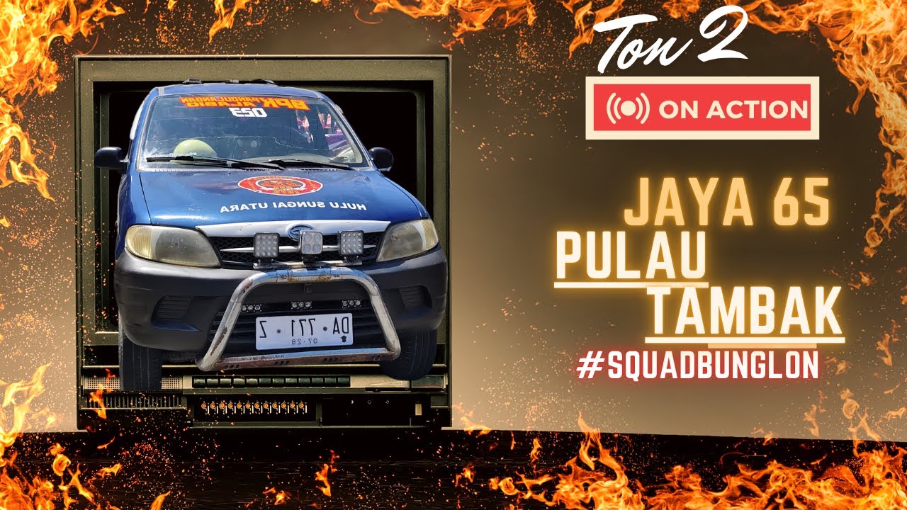 74#FASTRESPONSE Jaya 65 Pulau Tambak