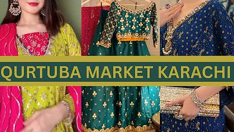 Qurtuba Market Karachi | Affordable Wedding Designer Dresses | Hand Embellished For Wedding