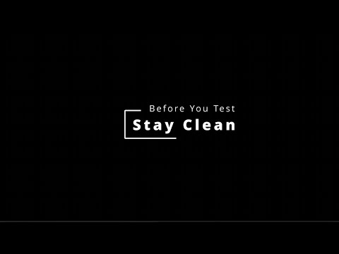 Stay Clean - Before You Test