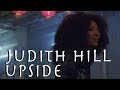 Judith hill  upside official music