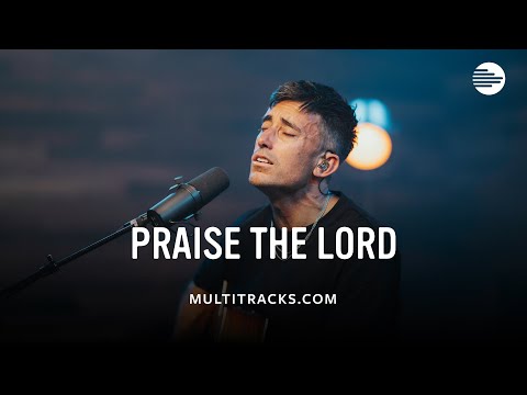 Phil Wickham - Praise The Lord (MultiTracks Session)