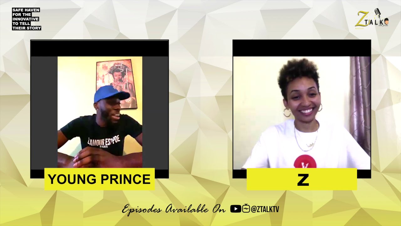 Z TALK | S2 - FEATURING YOUNG PRINCE