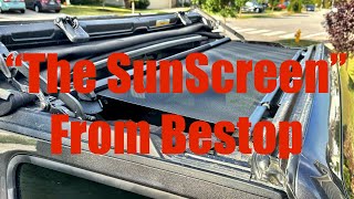 Bestop Sunrider “The SunScreen” review