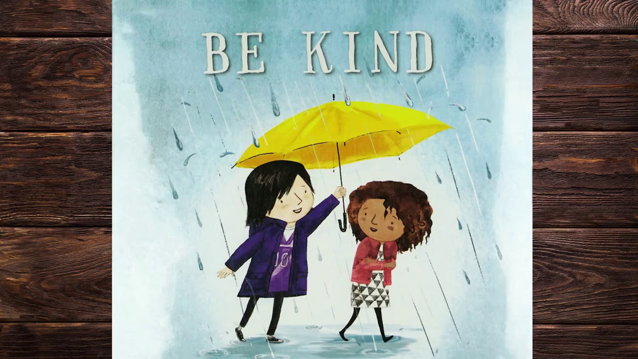 Be kind to the world