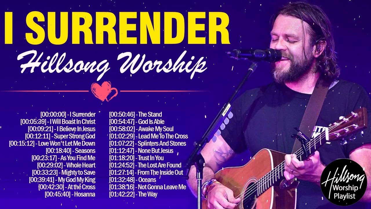 Hillsong Worship I Surrender