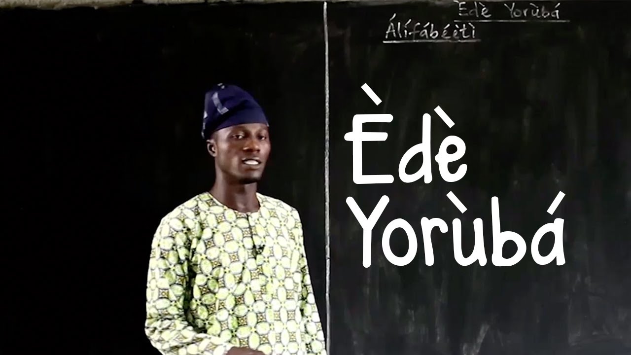 EDE YORUBA - IKINI NI ILE YORUBA