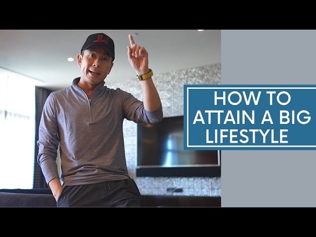 How To Attain A Big Lifestyle