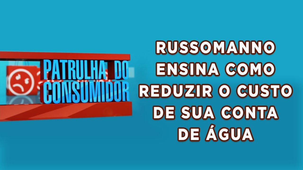 Russomanno ensina como reduzir o custo de sua conta de água com bloqueador de ar