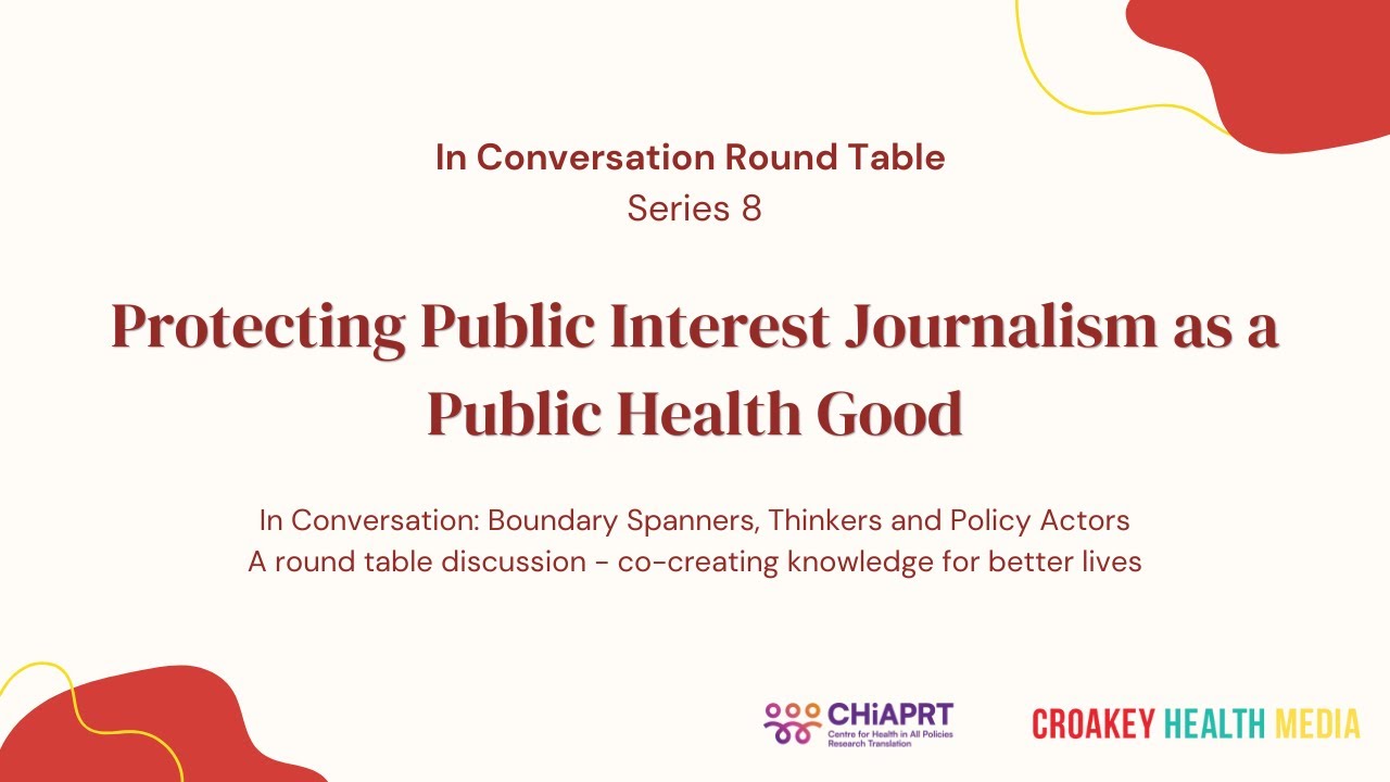 In Conversation Roundtable - Episode 8: Public Interest Journalism
