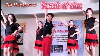 Touch of cha\/Ngọc Thúy khiêu vũ #Ngocthuykhieuvu #Khieuvungocthuy