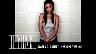 Beyoncé - Scared of Lonely INSTRUMENTAL (Backing Track)