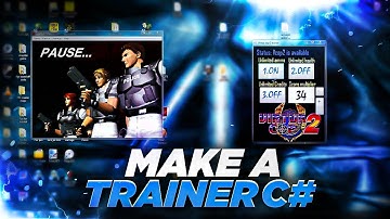 How to Make a TRAINER C# TUTORIAL 1/6 HD