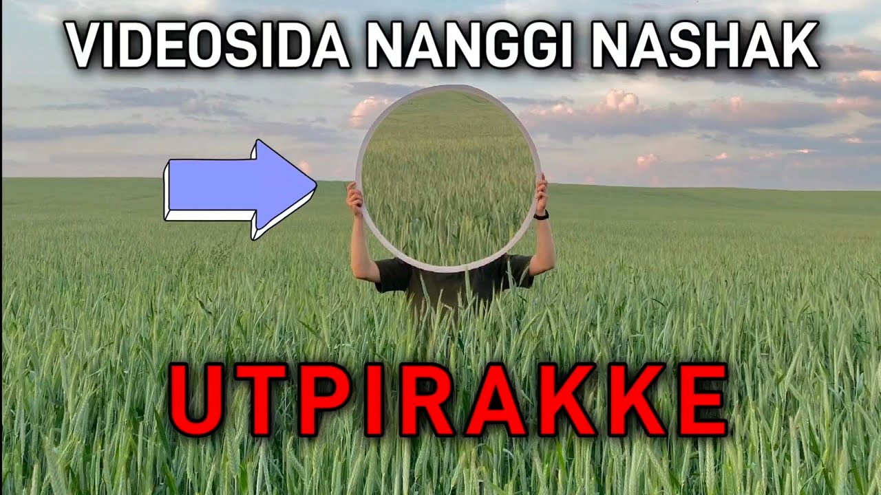 Videosida Nanggi Nashak Utpirakke