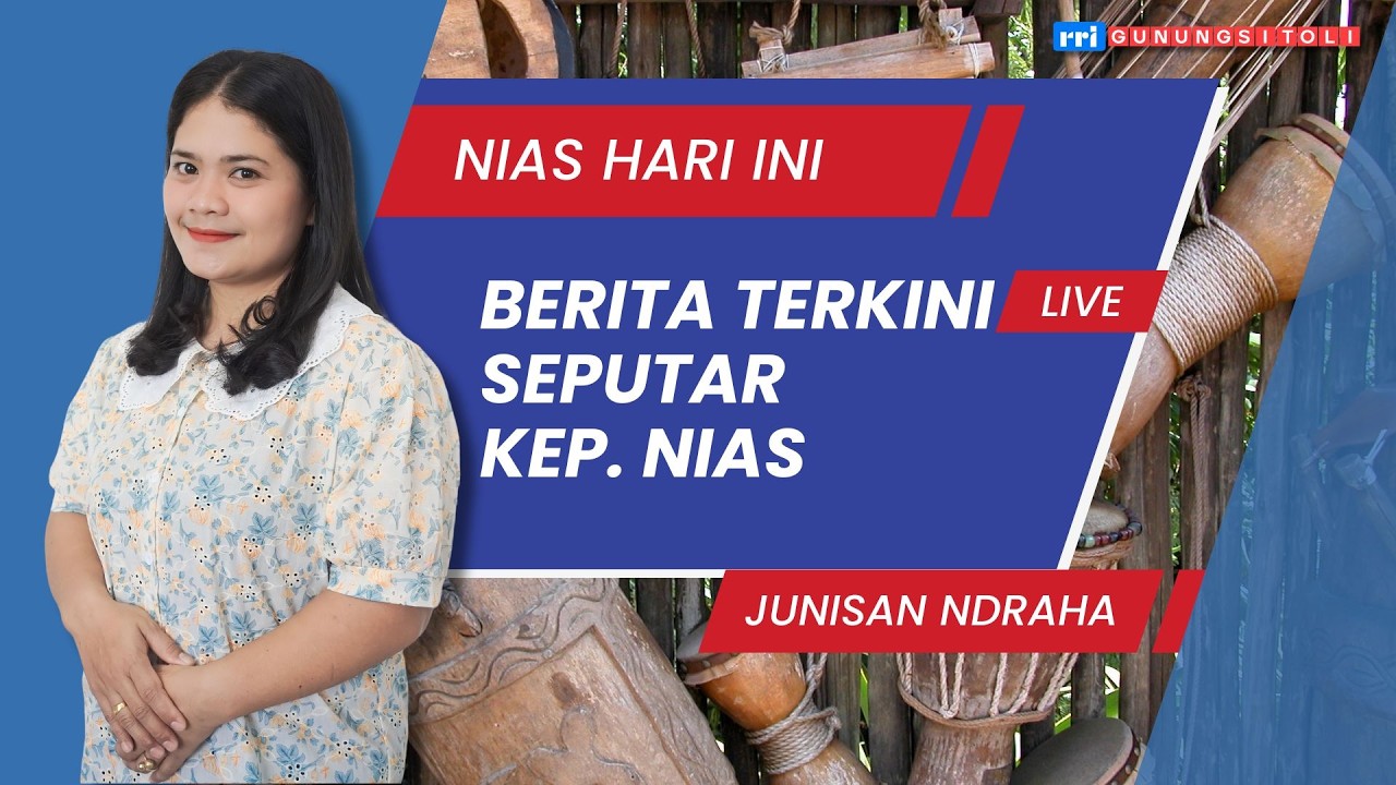 🔴 Live! Berita Nias Hari Ini | Pembaca Junisan Ndraha | 10 Maret 2026