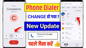 Google Phone Dialer App New Update !! Phone Dialer Change Problem 2025 !! Phone Dialer Change Today