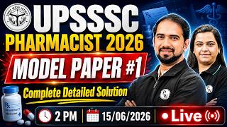 UPSSSC Pharmacist 2026 Model Paper #1 | Complete Detailed Solution | Live