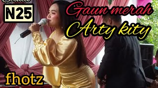 GAUN MERAH - (ARTY KITY) LIVE N25STUDIO