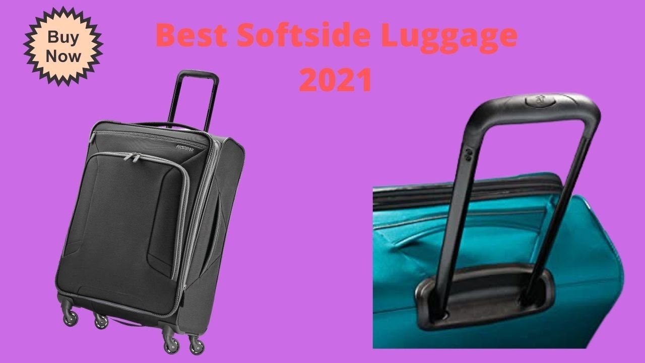 Best Softside Luggage 2021/American Tourister softside luggage YouTube