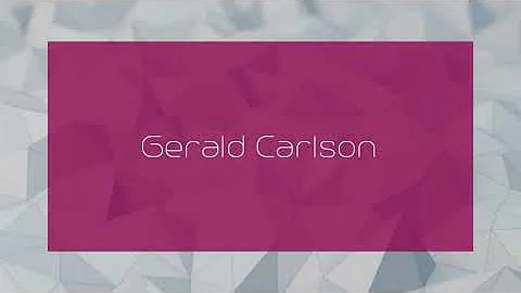 Gerald Carlson - appearance