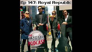 Ep147 Royal Republic Interview