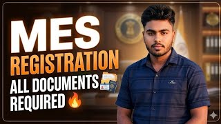 MES Registration: Required Documents Guide (2026)