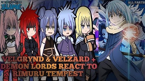 Velgrynd and Velzard + Demon Lords React to Rimuru Tempest | All Parts | Movie |