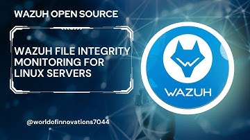 Wazuh File Integrity Monitoring for Linux Servers