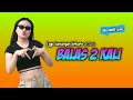 🍊LAGU KANCINGAN PARTY REMIX TERBARU 2026||BALAS 2 KALI X EWANDTO WMC(Musik Vidio)