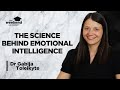 The Neuroscience of Emotional Intelligence – Dr Gabija Toleikyte, PhD