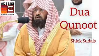 Powerful Dua Qunoot || Sheikh Sudais