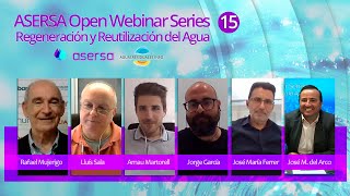 ASERSA Open Webinar Series 15: Regeneracion y Reutilizacion del Agua