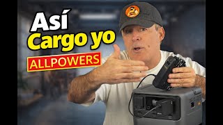 (Así Cargo) ALLPOWERS P300 y mis BATERIAS Duran MAS