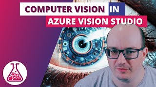 Computer Vision in Azure Vision Studio