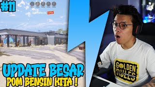 KITA LANJUTKAN POM BENSIN JAMAN NOW NIH 🥳 - Gas Station Simulator Indonesia #11