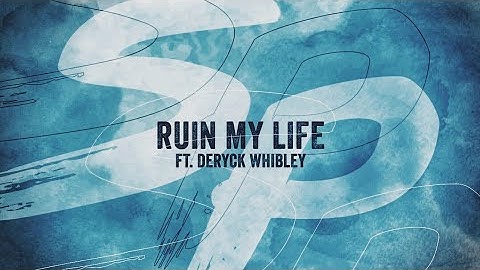 Simple Plan - Ruin My Life ft. Deryck Whibley (Lyric Video)
