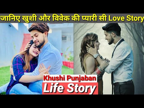 Khushi Punjaban Life Story | Love Story | Biography & Lifestyle | Vivek Chaudhary | mr & mrs
