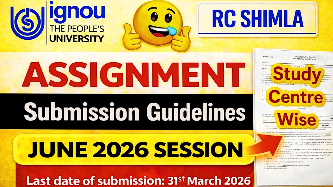 IGNOU RC Shimla Assignment Submission Guidelines JUNE 2026 Session ...