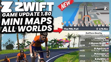 ZWIFT Game Update 1.80: New Mini Maps for All Routes // Shakin