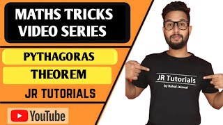 Pythagoras Theorem | Maths Tricks Video Series | JR Tutorials |