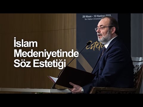 İslam Medeniyetinde Söz Estetiği | Mehmet Görmez