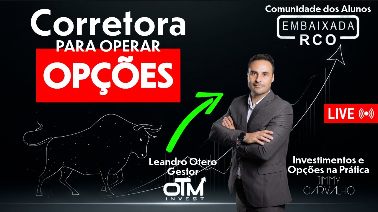 Corretoras para Operar - Opções na Prática | Alunos da Comunidade RCO ...