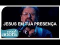 Asaph Borba - Jesus Em Tua Presença (DVD Rastros de Amor) [Vídeo Oficial]