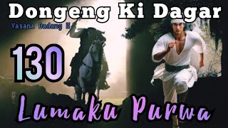 Dongeng Sunda Lumaku Purwa Bagian 130 : 17 Tumbal Rencong Iblis