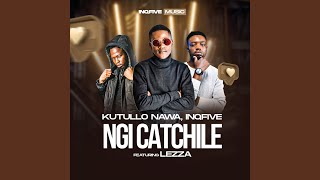 Ngi Catchile